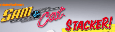 Sam & Cat: Stacker!