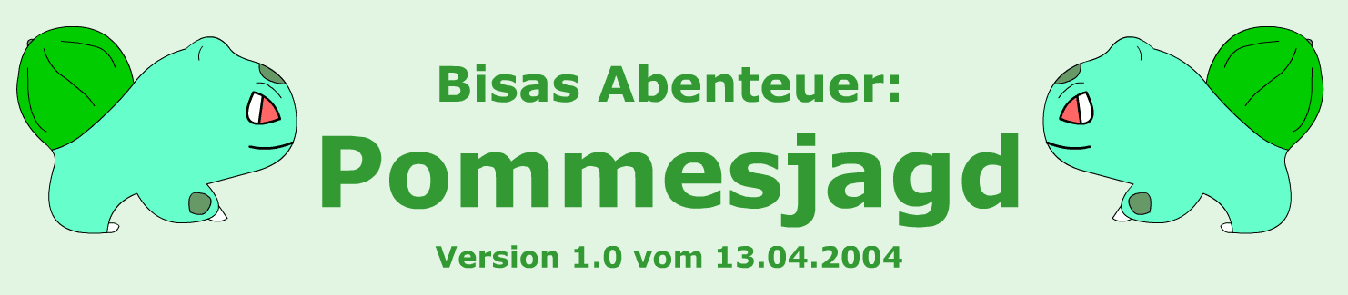 Bisas Pommesjagd