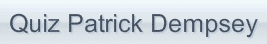 Quiz Patrick Dempsey