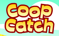 Coop Catch