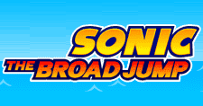 Sonic: The Broad Jump