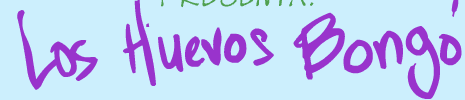 Huevo Cartoon: Los Huevos Bongó