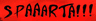 Spaaarta!!!