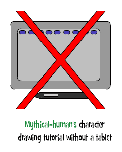 Mythical-Human's character drawing tutorial without a tablet