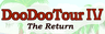 Doodoo Tour 4: The Return