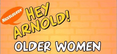 Hey Arnold! Older Women