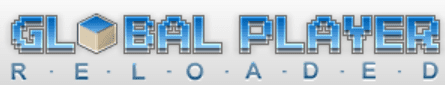 Global Player Reloaded