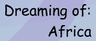 Grandpa's Globe: Dreaming of Africa