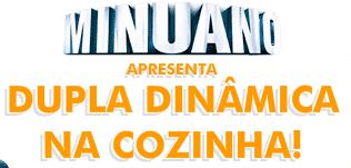 Dupla Dinâmica na Cozinha!