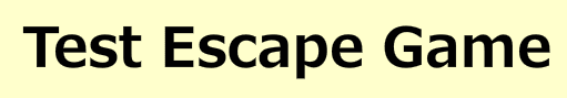 Test Escape Game