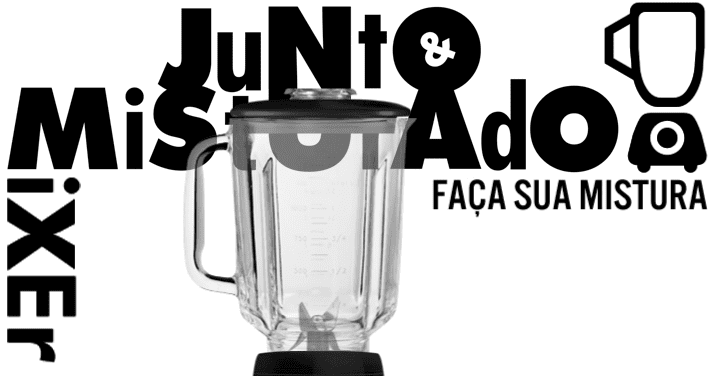 Mixer Junto & Misturado