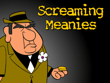 Screaming Meanies