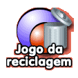 Jogo da Reciclagem