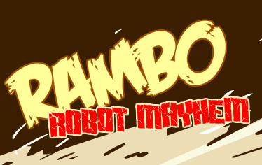 Rambo Robot Mayhem