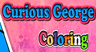 Curious George Coloring