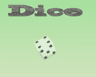 Dice