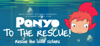 Ponyo to the Rescue! Rescue the Little Sisters