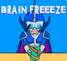 Brain Freeze!