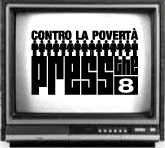 Contro la Povertà Press the 8