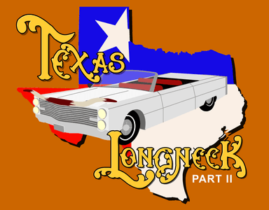 Texas Longneck Part II