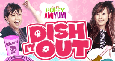 Hi Hi Puffy AmiYumi: Dish It Out