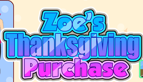 Zoe's Thanksgiving Purchase