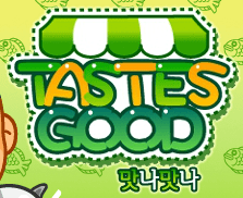 Tastes Good - 맛나 맛나