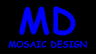 MD Mosaic Design