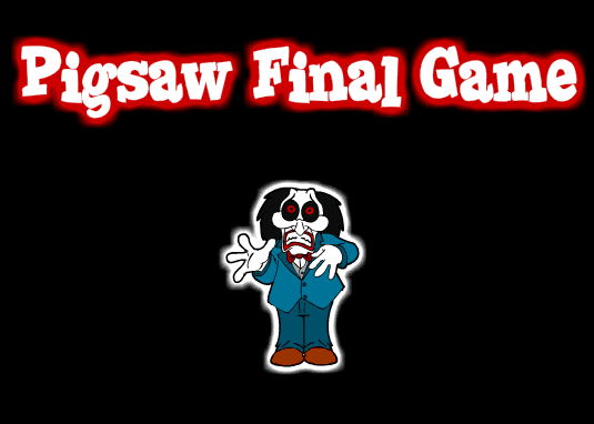 Pigsaw Final Game