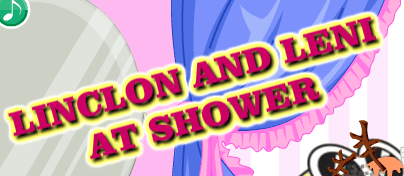 Lincoln and Leni at Shower