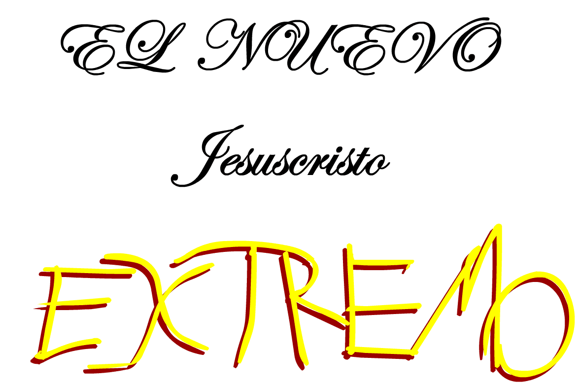 EL NUEVO Jesuscristo EXTREMO
