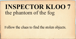 Inspector Kloo 7: The Phantom of the Fog